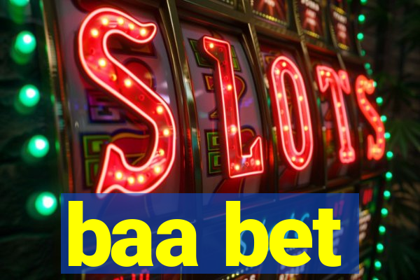 baa bet